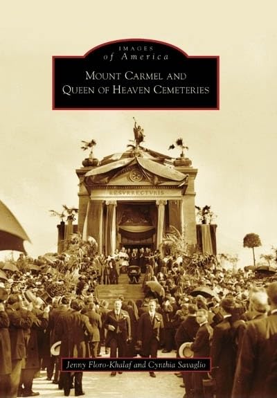 Mount Carmel and Queen of Heaven Cemeteries (IL) (Images of America)