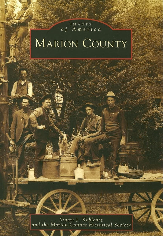 Marion County (Images of America: Ohio)