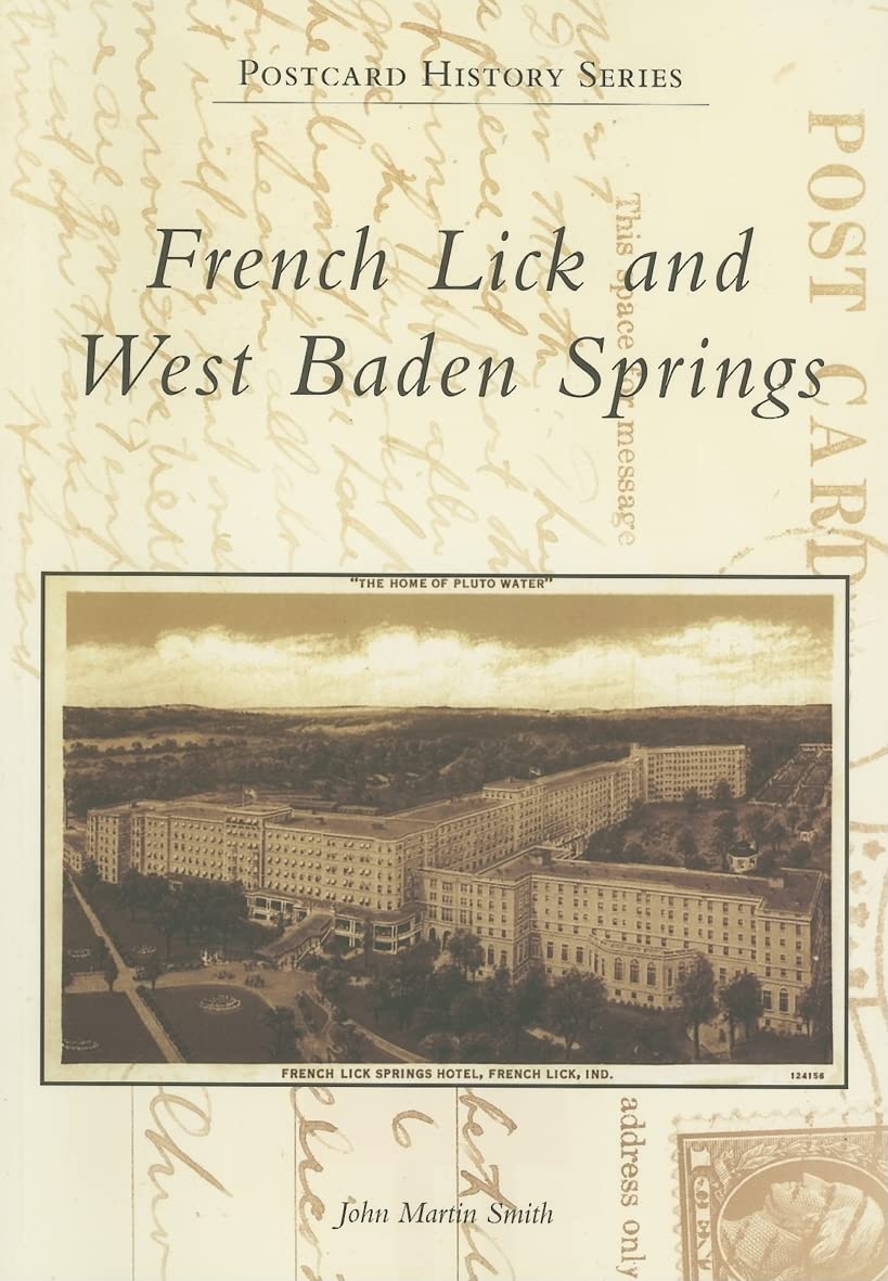 French Lick and West Baden Springs (Postcard History Series)