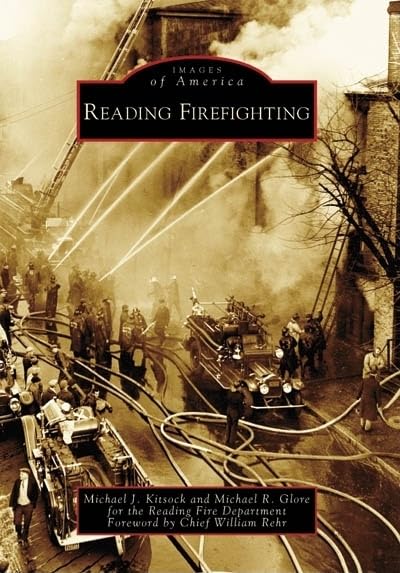 Reading Firefighting (Images of America: Pennsylvania)