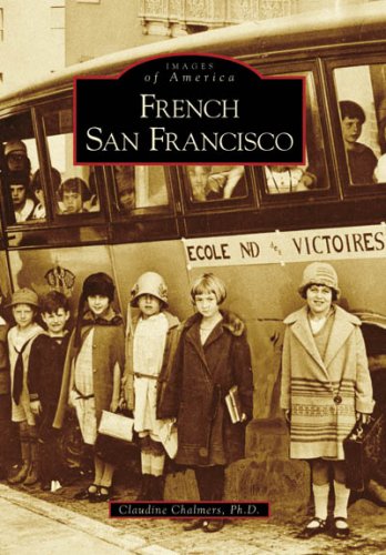 French San Francisco (CA) (Images of America)