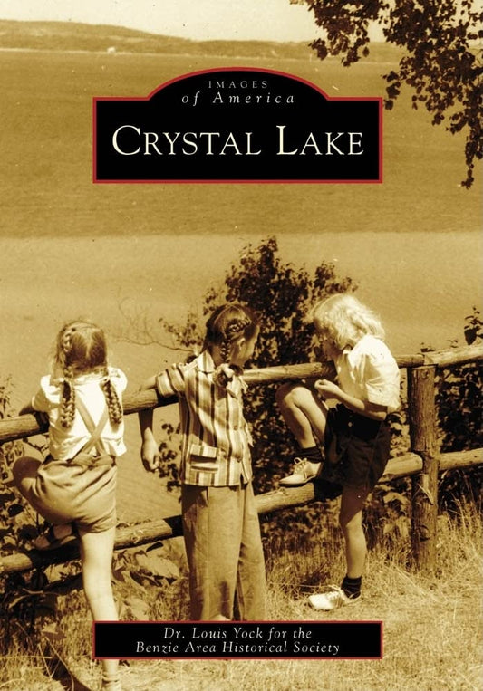 Crystal Lake (Images of America)