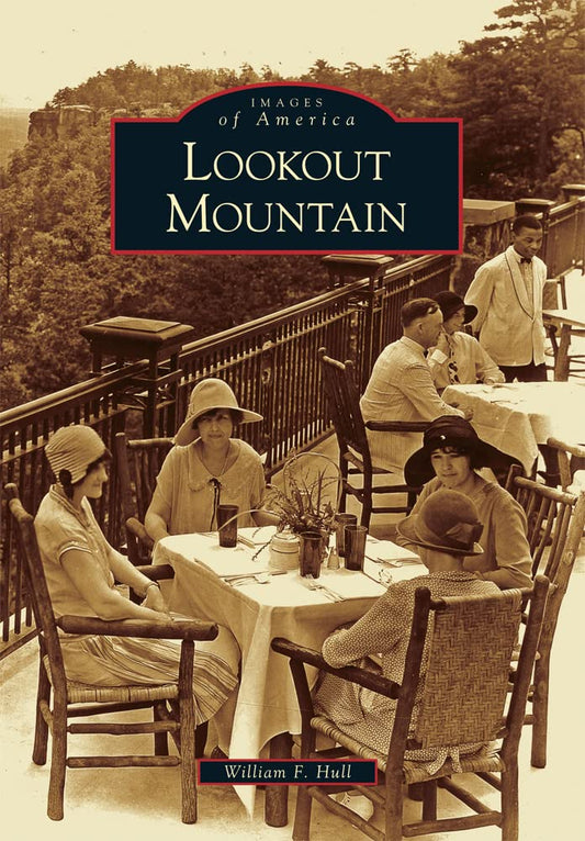 Lookout Mountain (Images of America)
