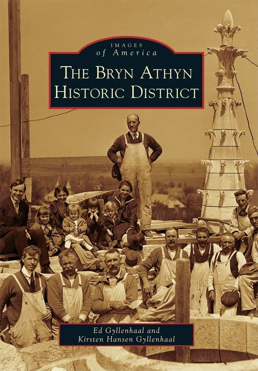 The Bryn Athyn Historic District (Images of America)