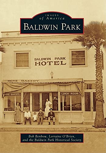 Baldwin Park (Images of America) - 2581