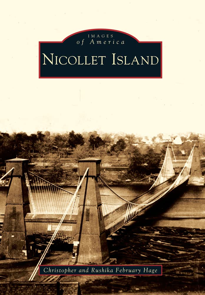 Nicollet Island (Images of America)