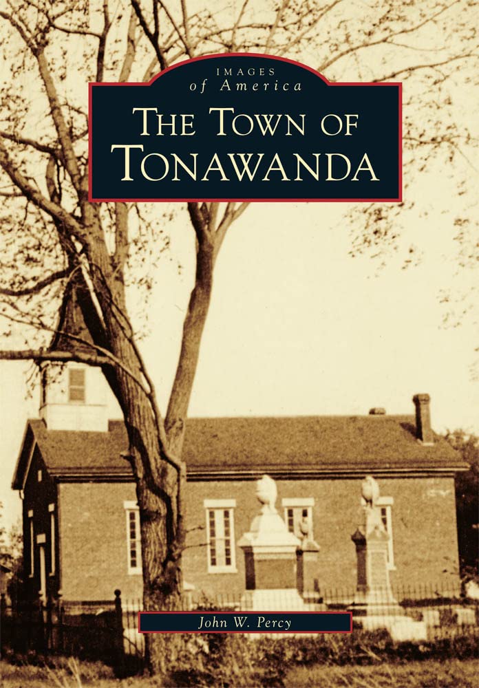 The Town of Tonawanda (Images of America)