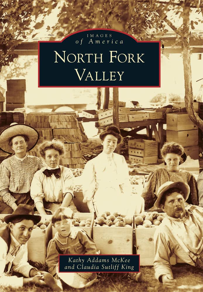 North Fork Valley (Images of America)