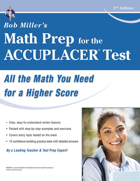 ACCUPLACER® Test, Bob Miller's Math Prep for the (College Placement Test Preparation)