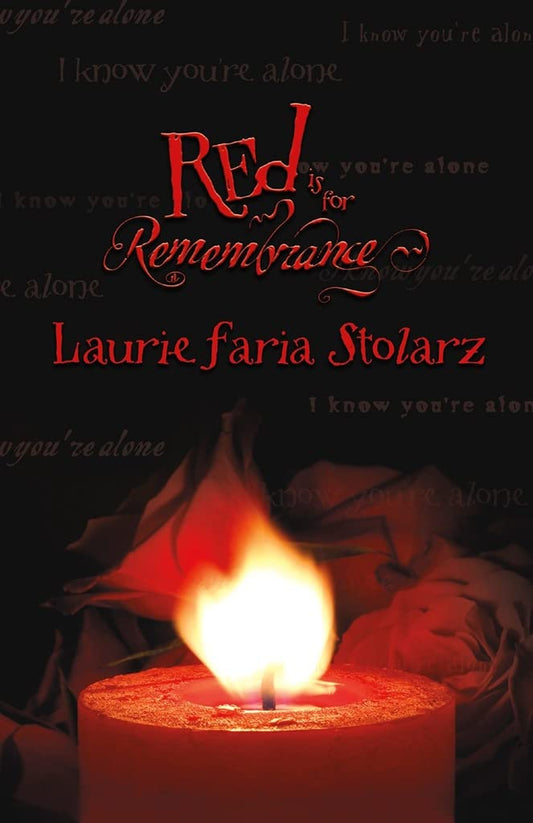 Red Is for Remembrance (Stolarz Series)