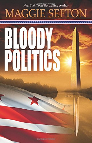 Bloody Politics (A Molly Malone Mystery, 3) - 6586