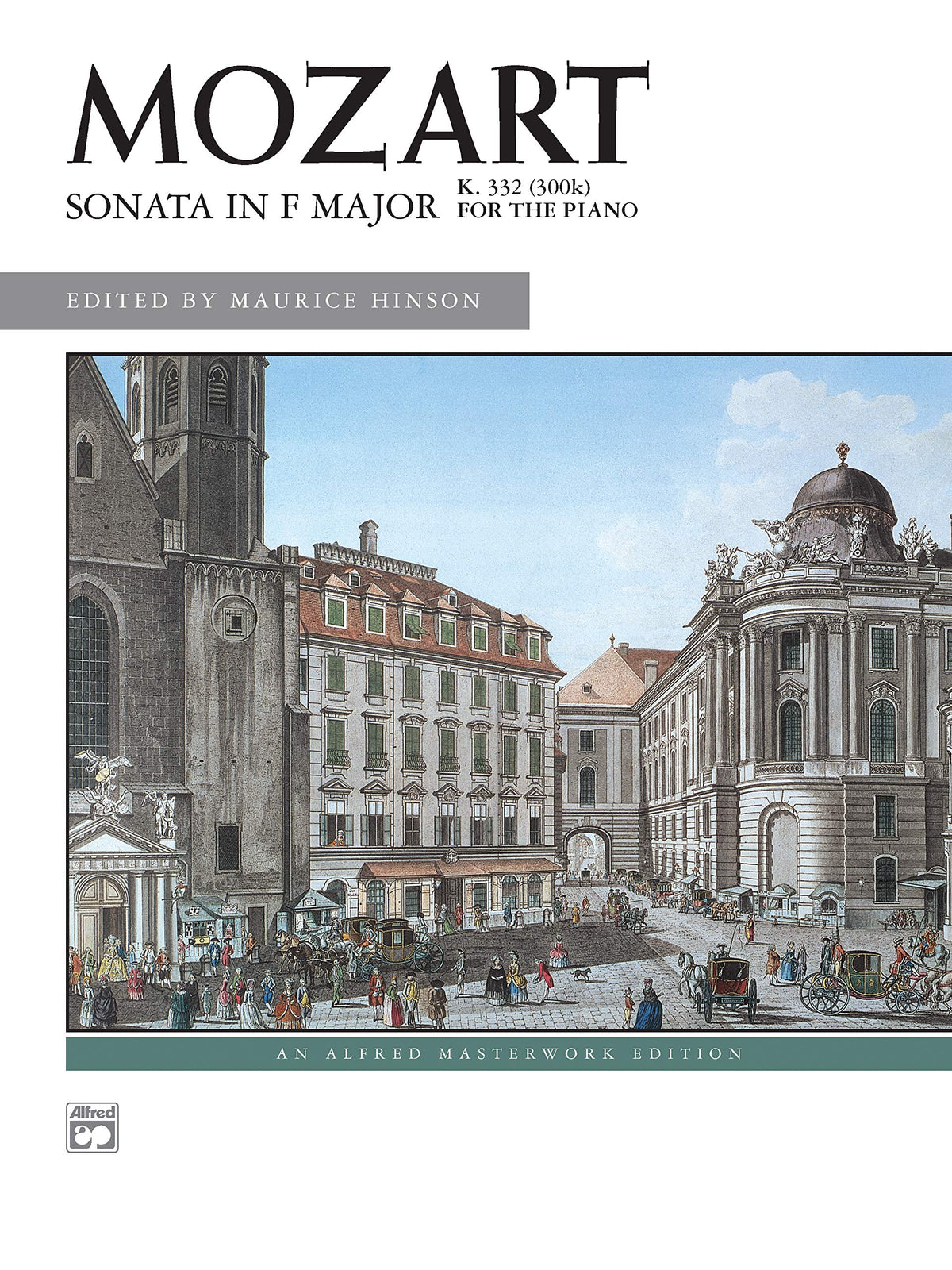 Sonata in F Major, K. 332 (Alfred Masterwork Edition)