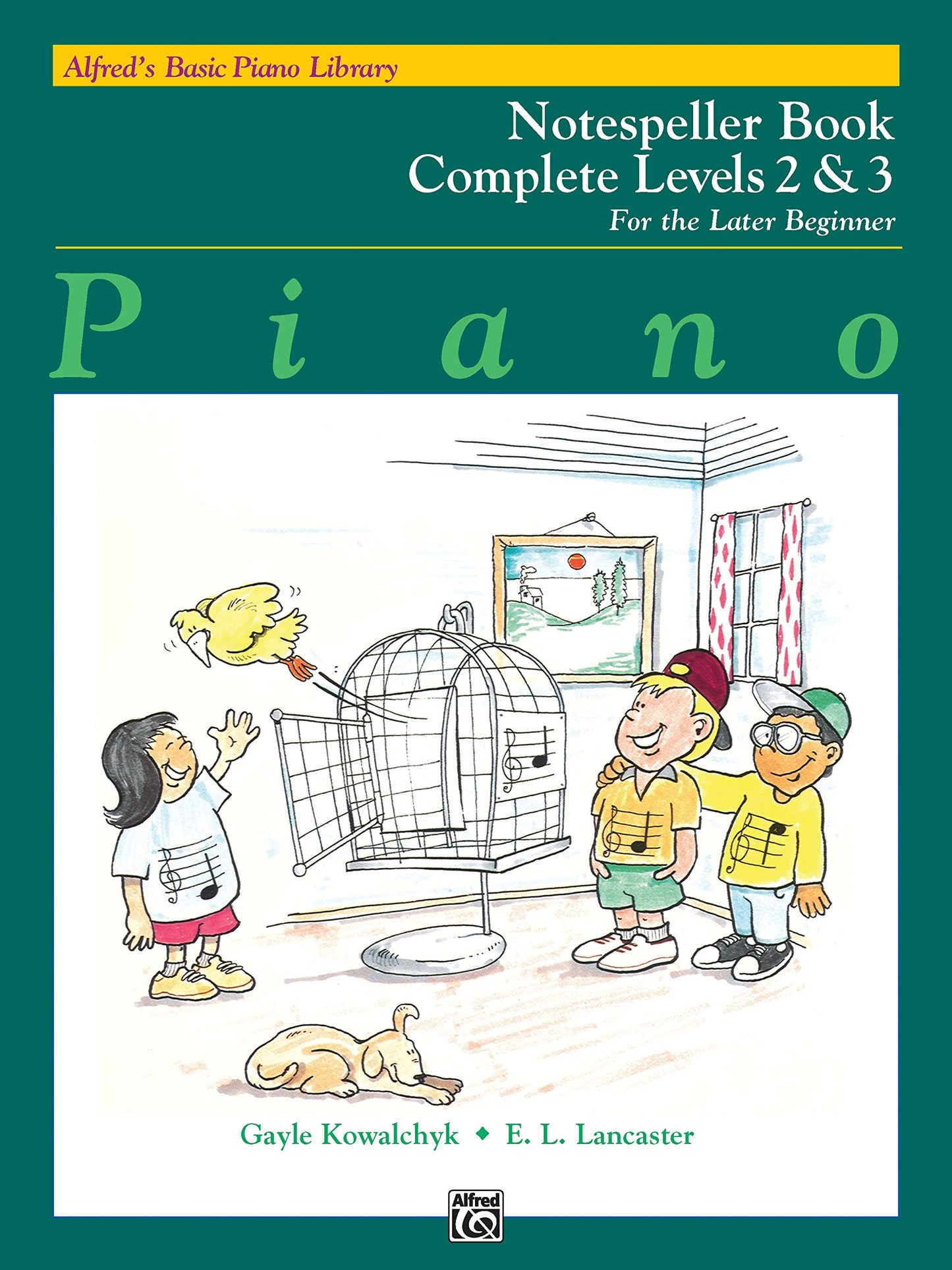 Alfred's Basic Piano Course Notespeller (Alfred's Basic Piano Library) Complete Levels 2&3