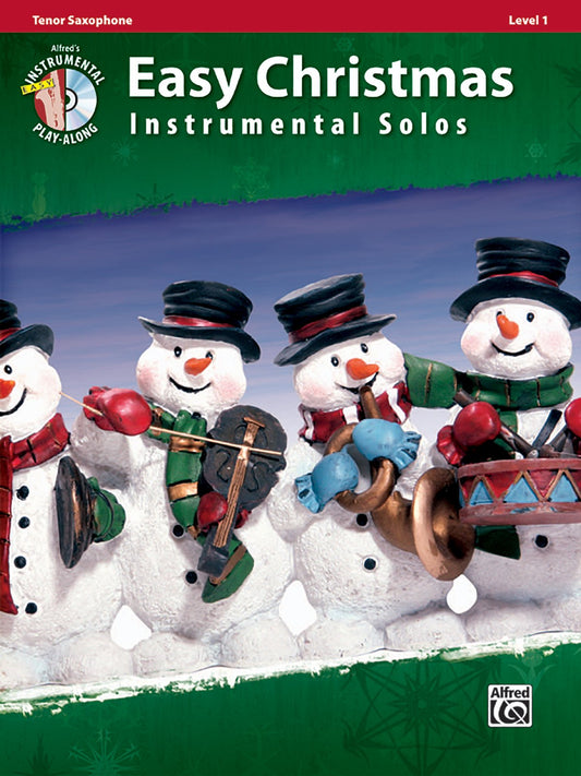 Easy Christmas Instrumental Solos, Level 1: Tenor Sax, Book & CD (Easy Instrumental Solos Series)