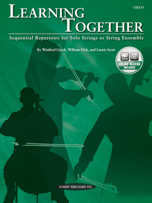Learning Together: Sequential Repertoire for Solo Strings or String Ensemble (Cello), Book & Online Audio