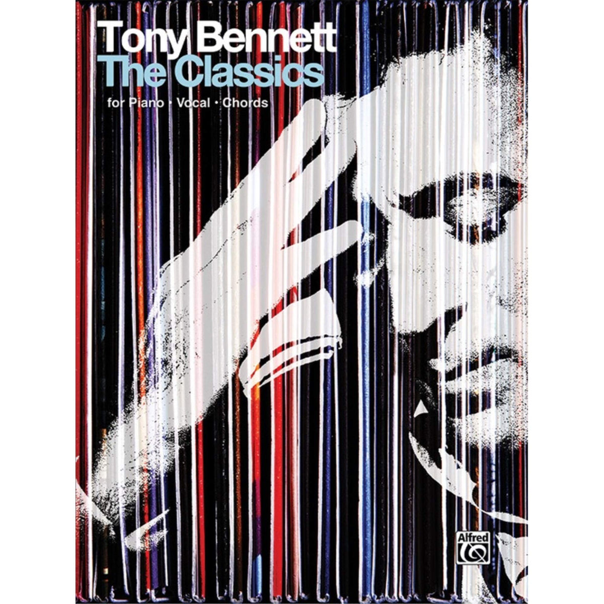 Tony Bennett the Classics: For Piano / Vocal / Chords