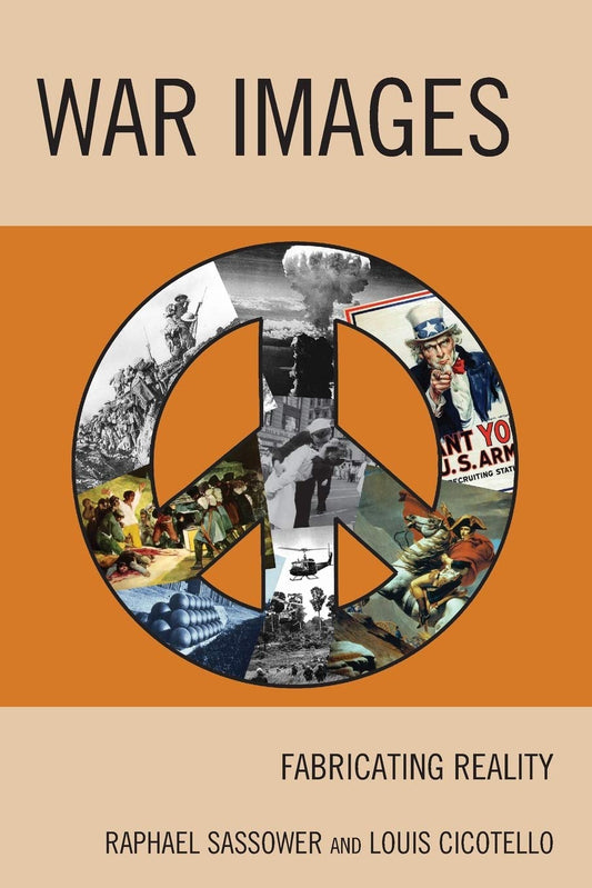 War Images: Fabricating Reality