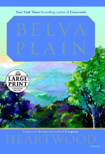 Heartwood: A Novel (Random House Large Print)