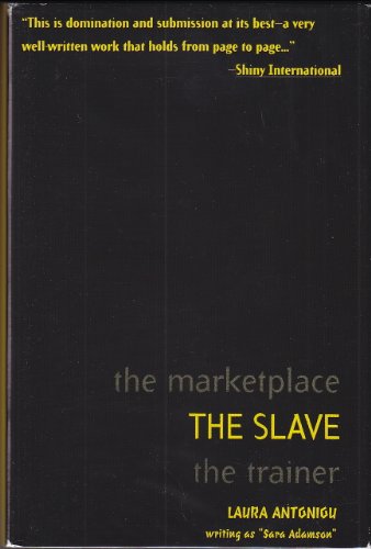 The Slave (The Marketplace Trilogy, Book 2)