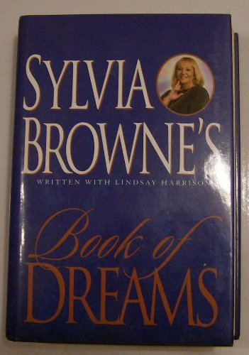Sylvia Browne's Book Of Dreams - Book Club Edition