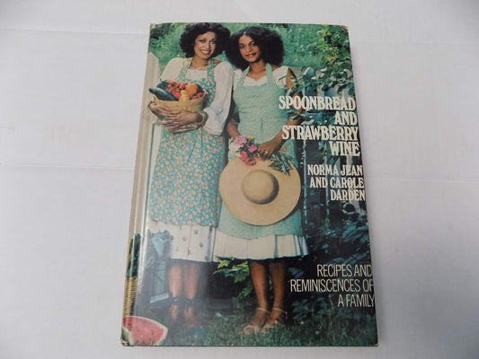 Spoonbread & Strawberry Wine: Recipes & Reminiscences of a Family - 3627