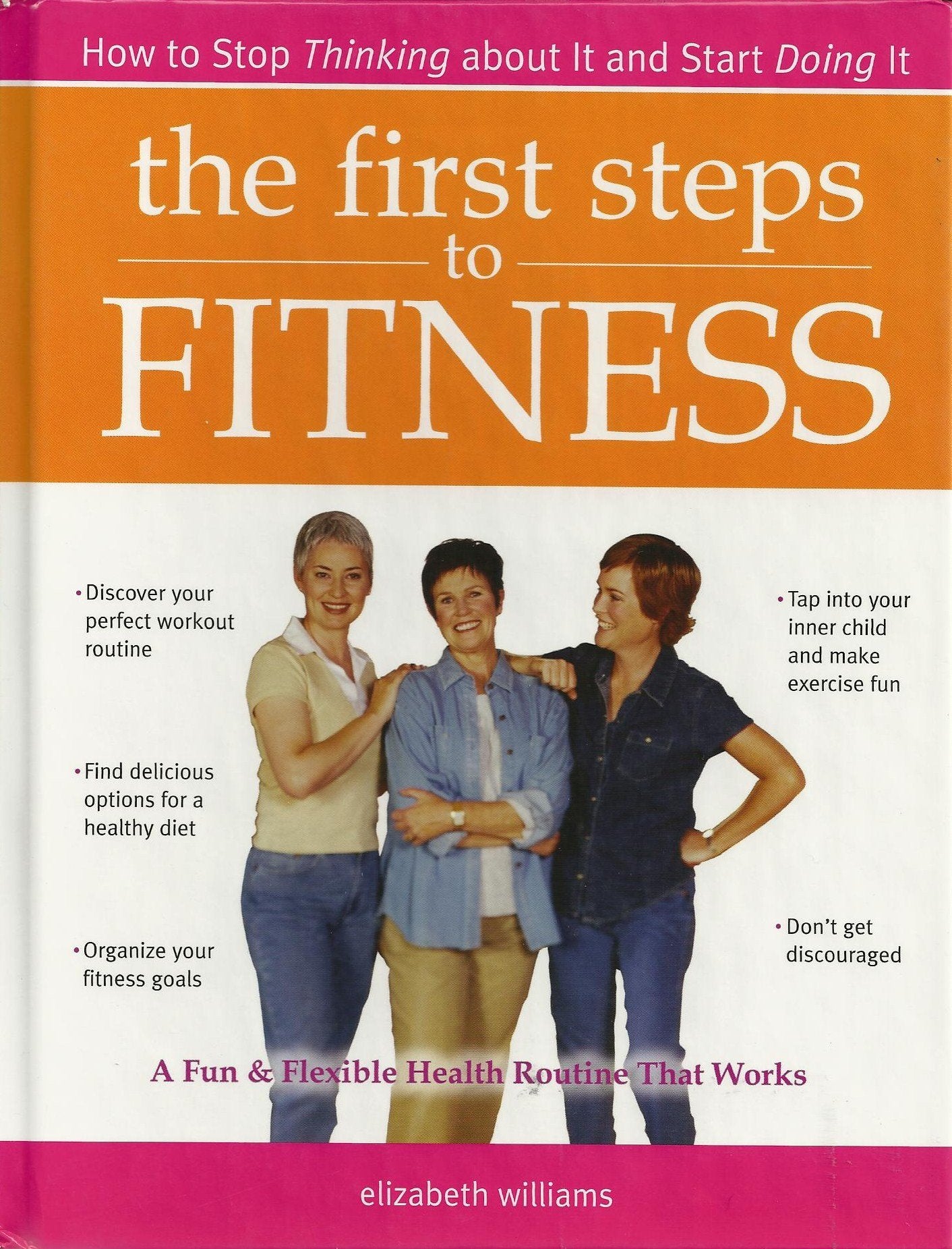 The First Steps to Fitness