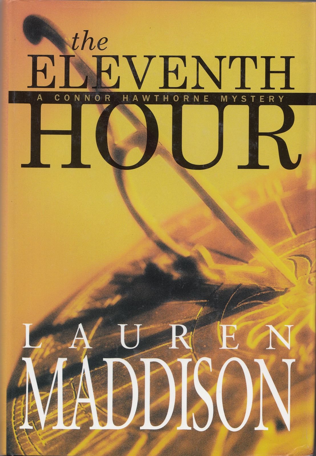 The Eleventh Hour (A Connor Hawthorne Mystery)