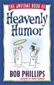 The Awesome Book of Heavenly Humor