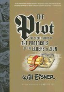 The Plot: The Secret Story of The Protocols of the Elders of Zion