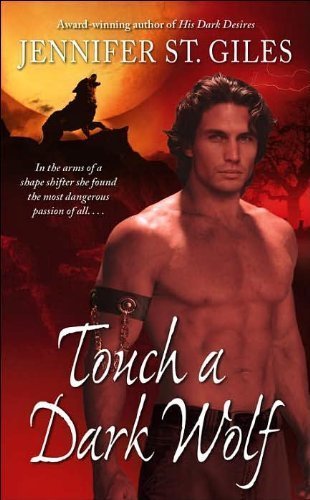 Touch a Dark Wolf[hardcover,1st Shadowmen] (shadowmen, 1)