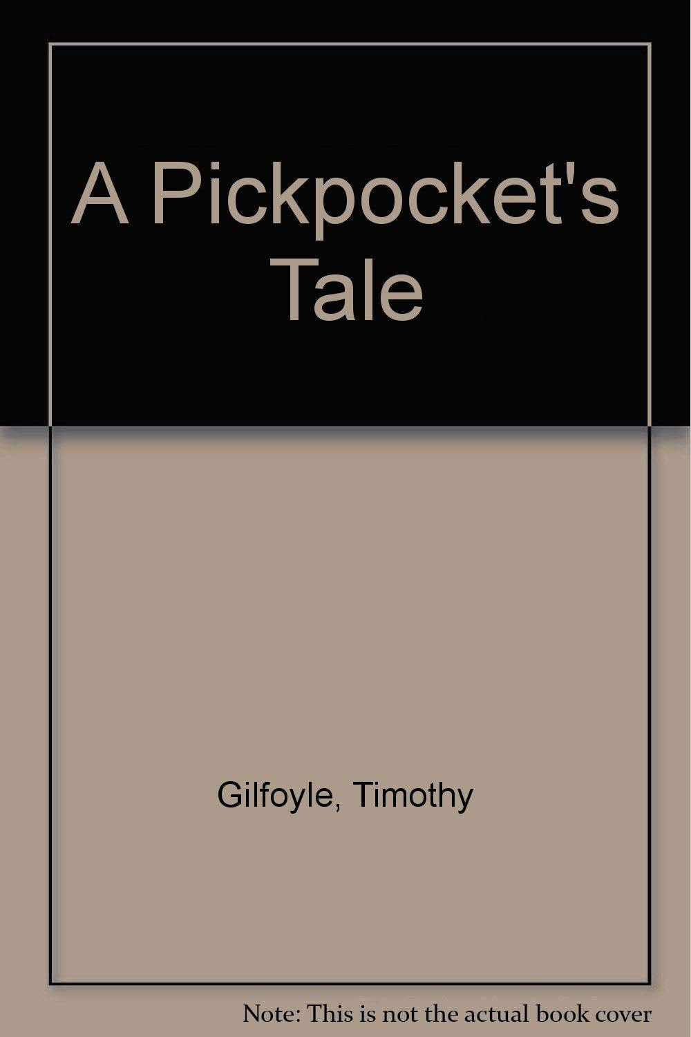A Pickpocket's Tale