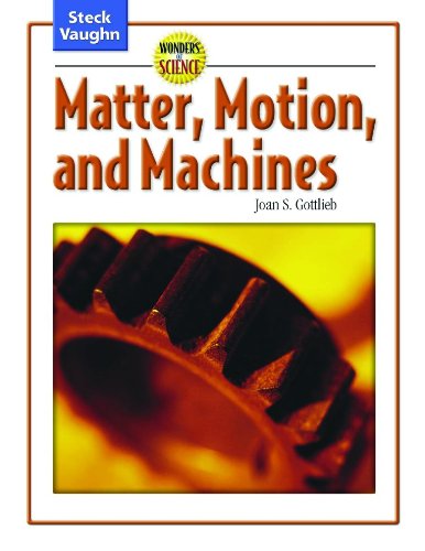 Matter, Motion and Machines (Wonders of Science) - 8986