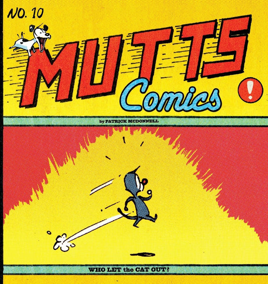 Who Let the Cat Out?: Mutts No. 10 (Mutts Comics) - 7560