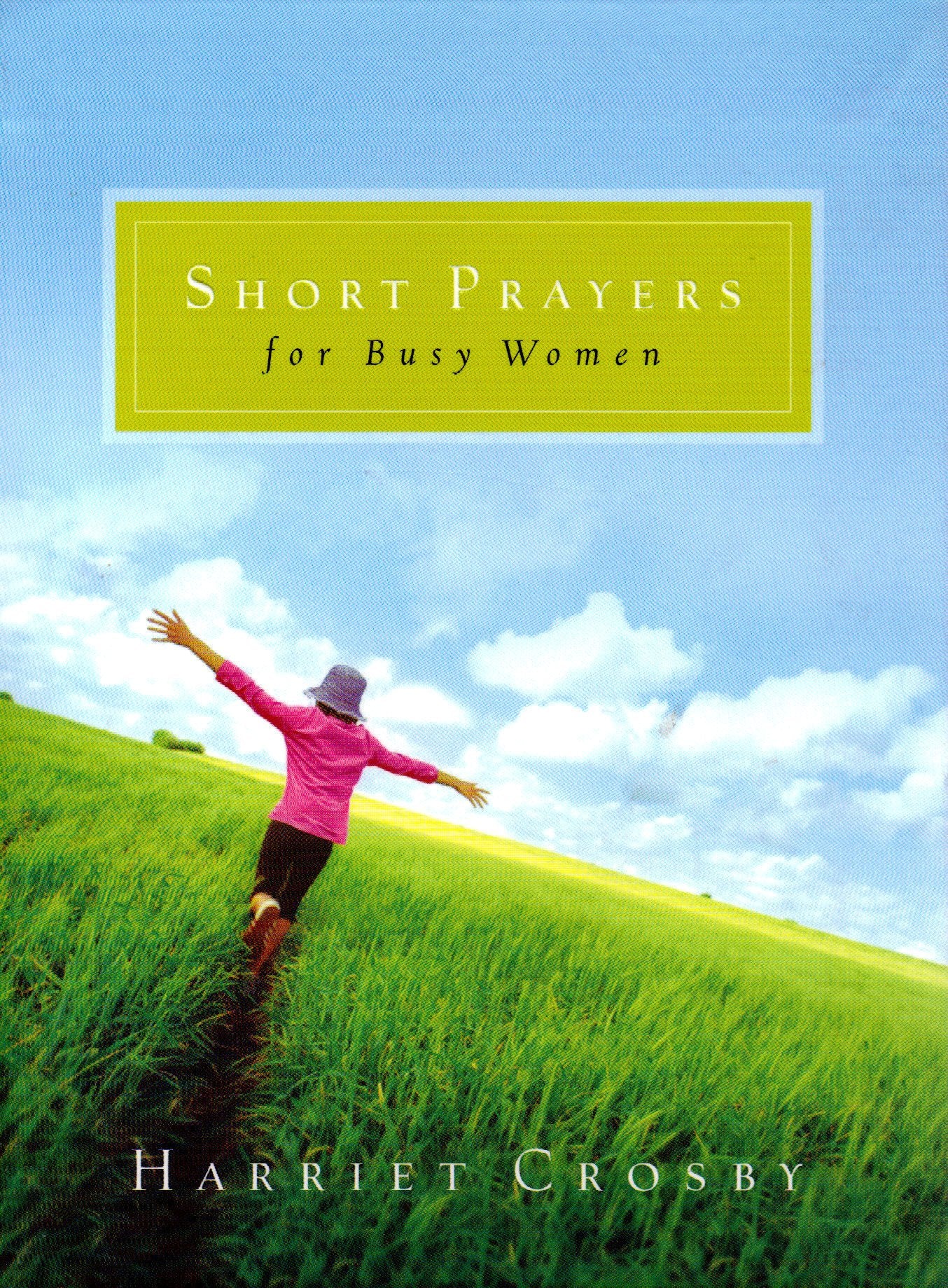 Short Prayers for Busy Women