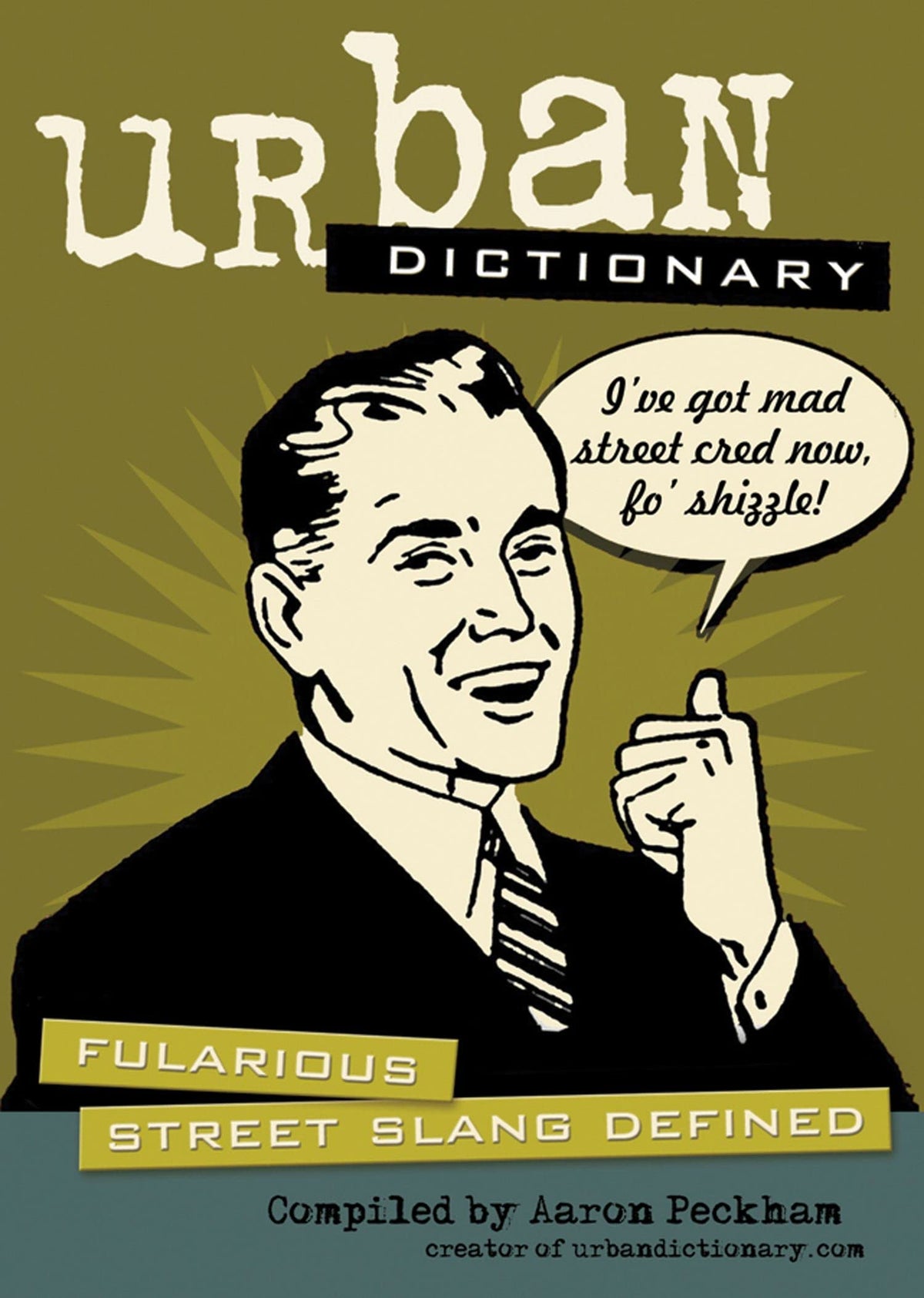 Urban Dictionary: Fularious Street Slang Defined (Volume 1)