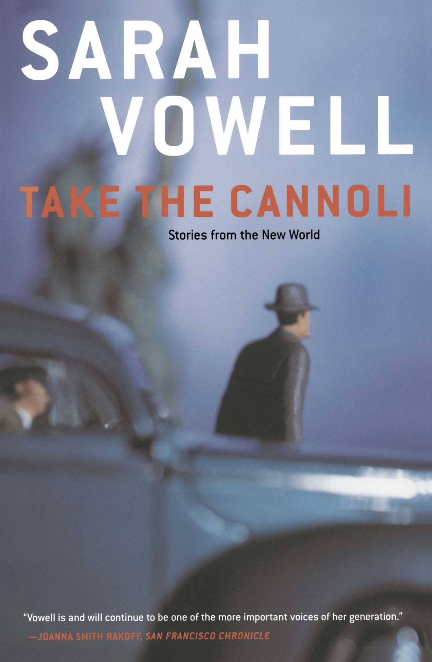 Take the Cannoli: Stories From the New World - 6643