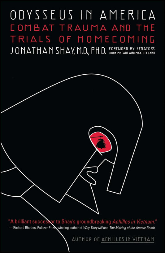 Odysseus in America: Combat Trauma and the Trials of Homecoming - 6429