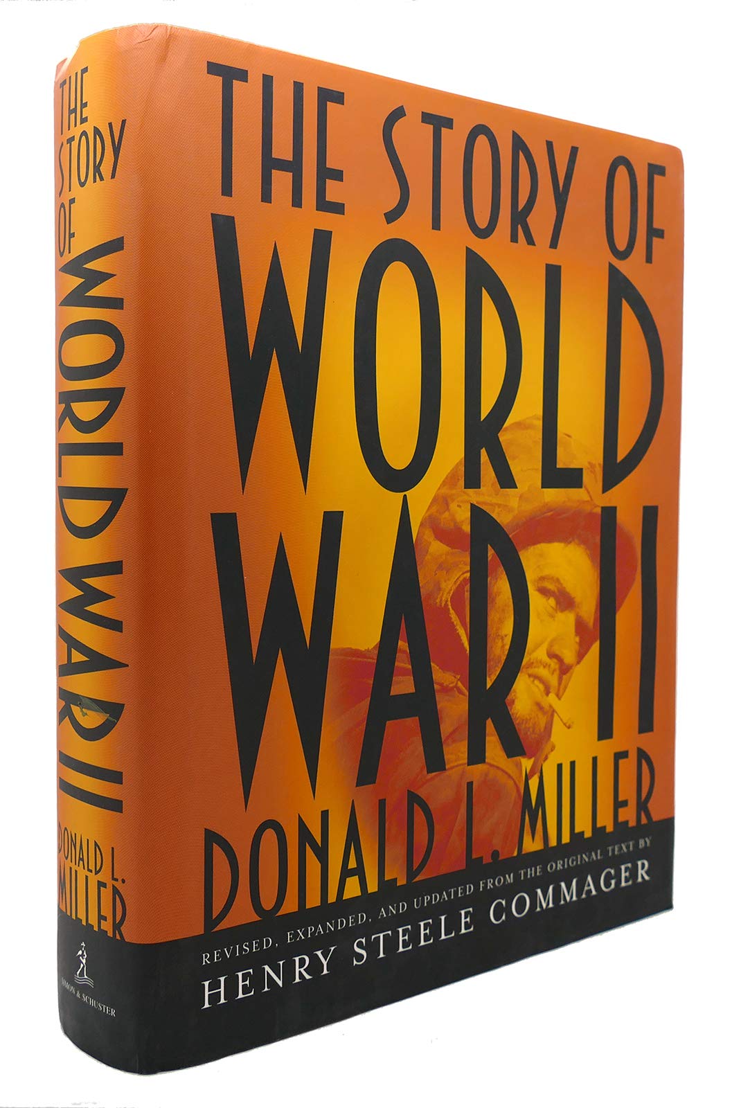 The Story of World War II: Revised, expanded, and updated from the original text by Henry Steele Commager - 6772