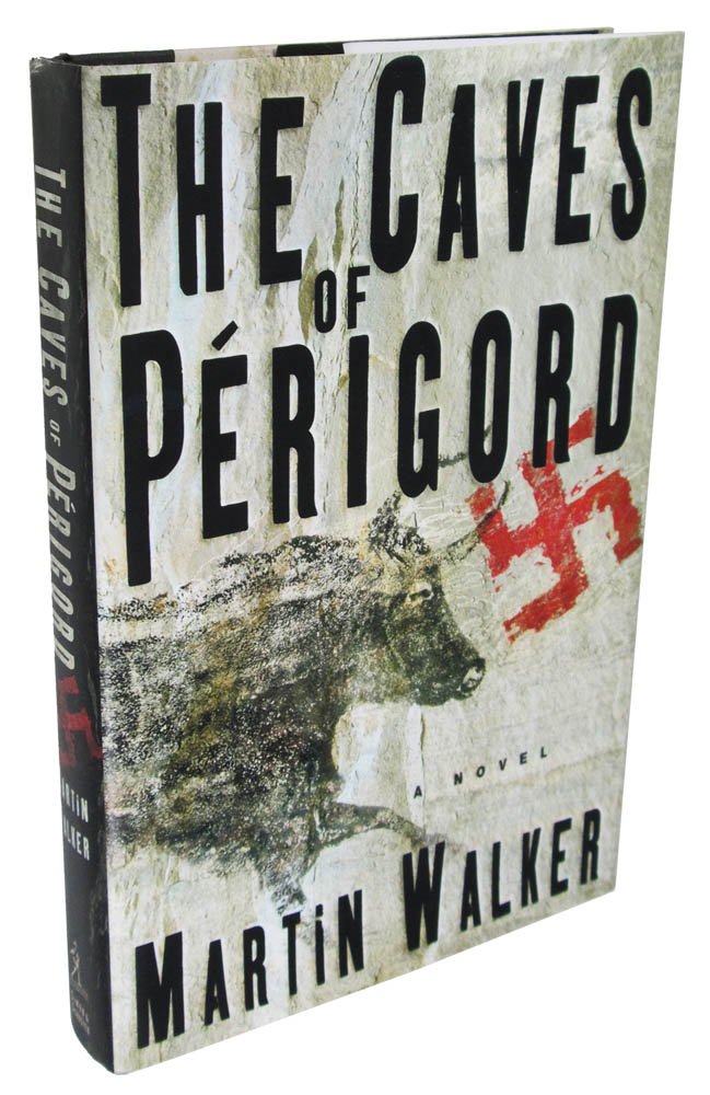 The Caves of Perigord: A Novel