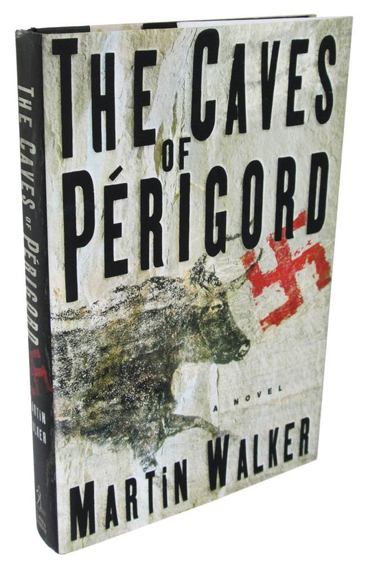 The Caves of Perigord: A Novel