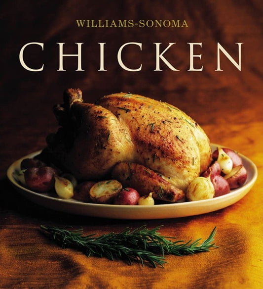 The Williams-Sonoma Collection: Chicken - 3994