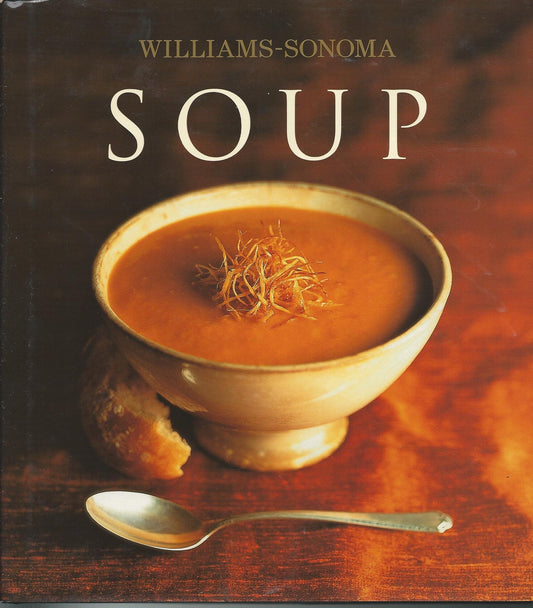 WILLIAMS-SONOMA COLLECTION: SOUP - 6262