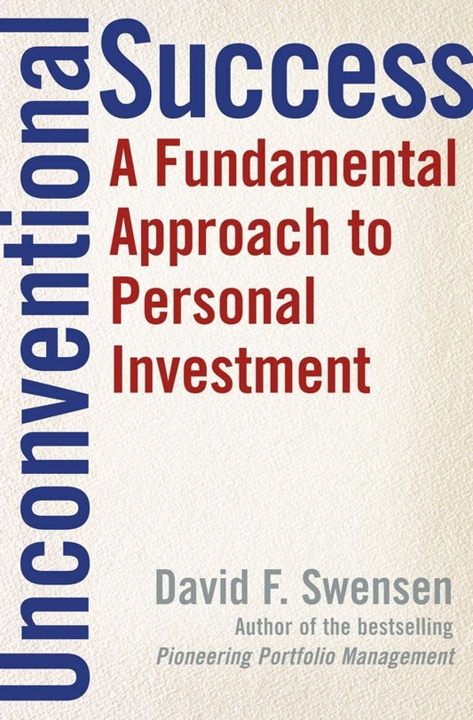 Unconventional Success: A Fundamental Approach to Personal Investment - 259