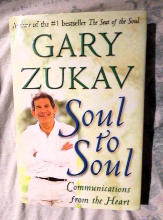 Soul to Soul: Communications from the Heart