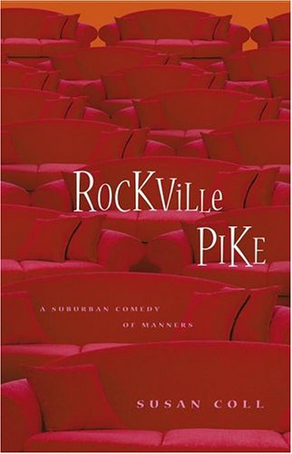 Rockville Pike: A Suburban Comedy of Manners - 8349