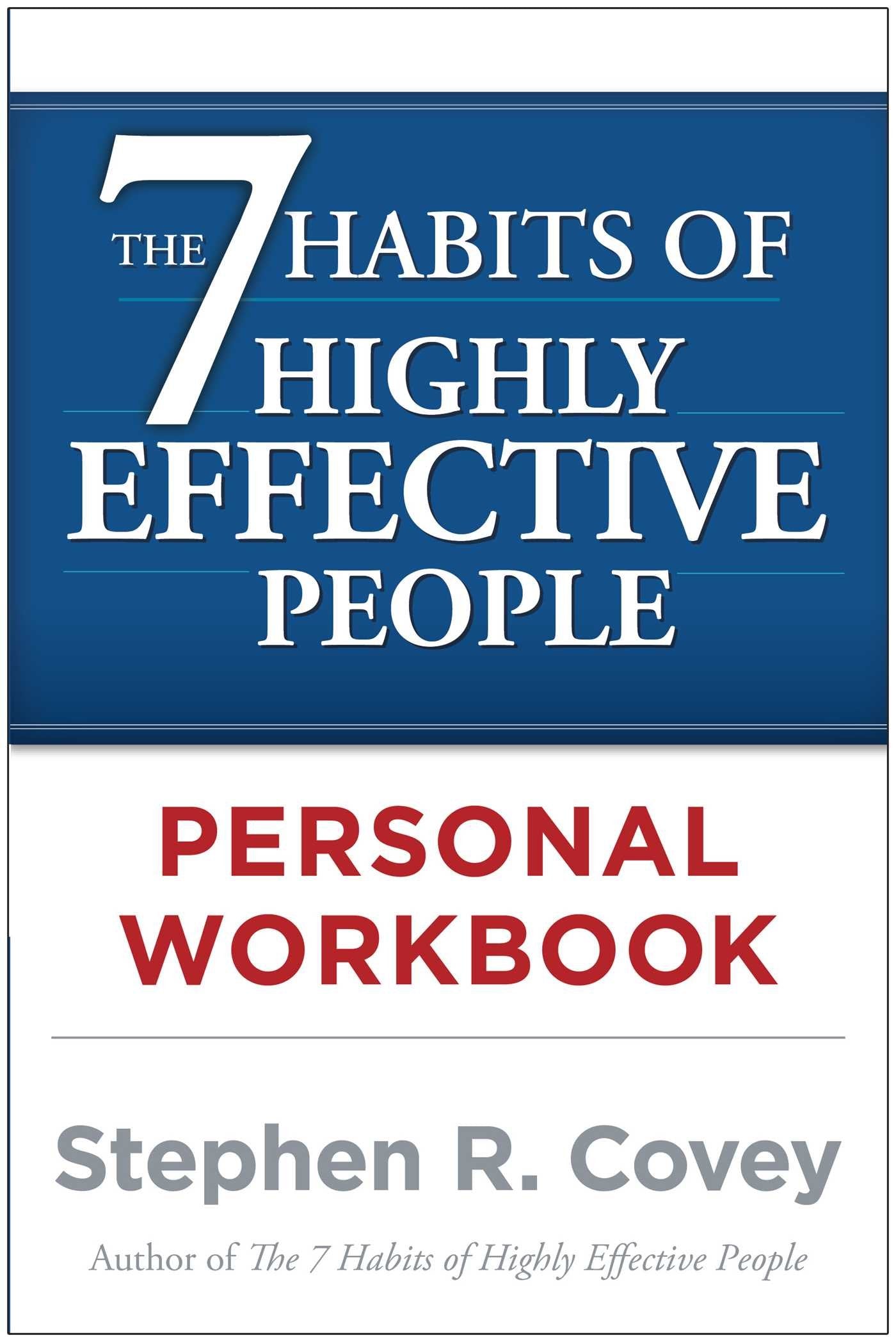 The 7 Habits of Highly Effective People Personal Workbook - 5624