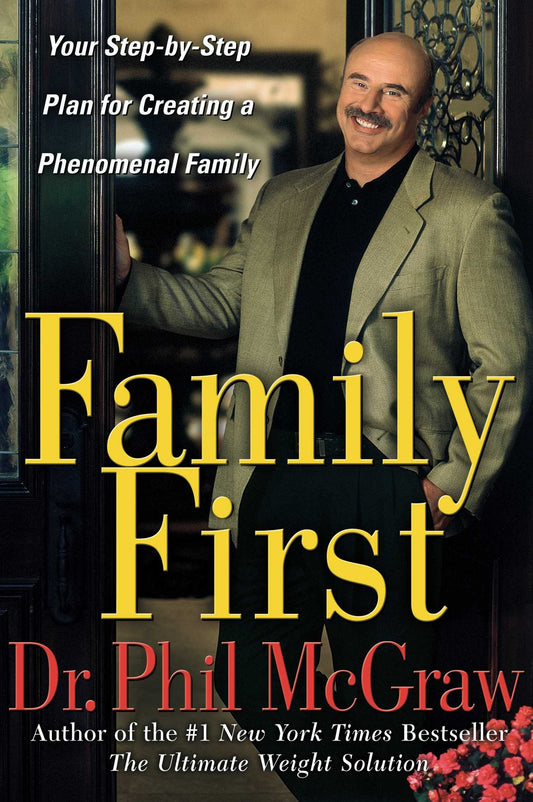 FAMILY FIRST: YOUR STEP-BY-STEP