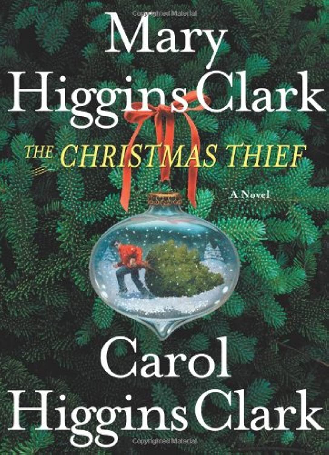 THE CHRISTMAS THIEF: A NOVEL