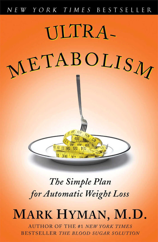 Ultrametabolism: The Simple Plan for Automatic Weight Loss - 5419