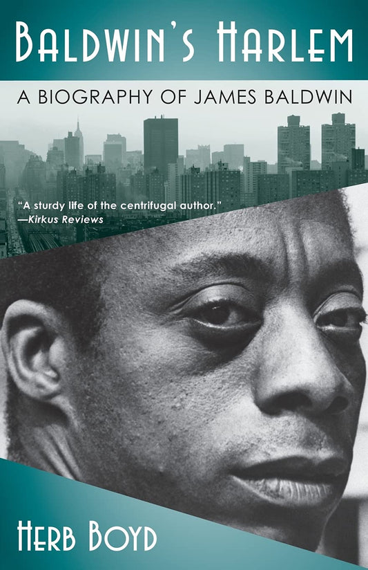 Baldwin's Harlem: A Biography of James Baldwin